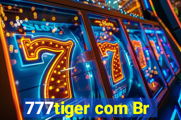 777tiger com Br